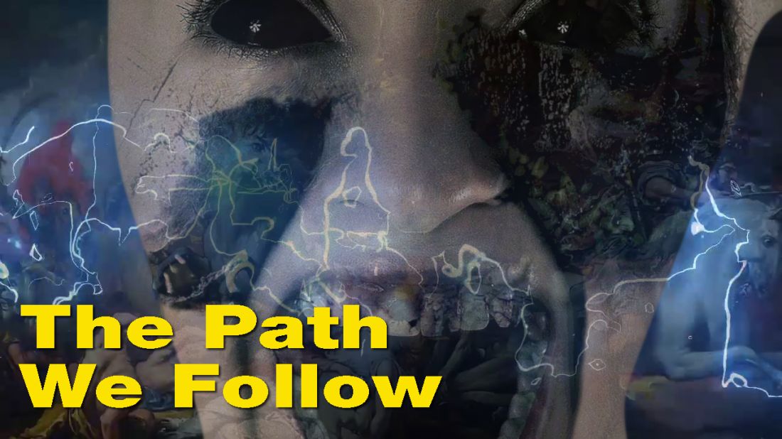 The Path We Follow