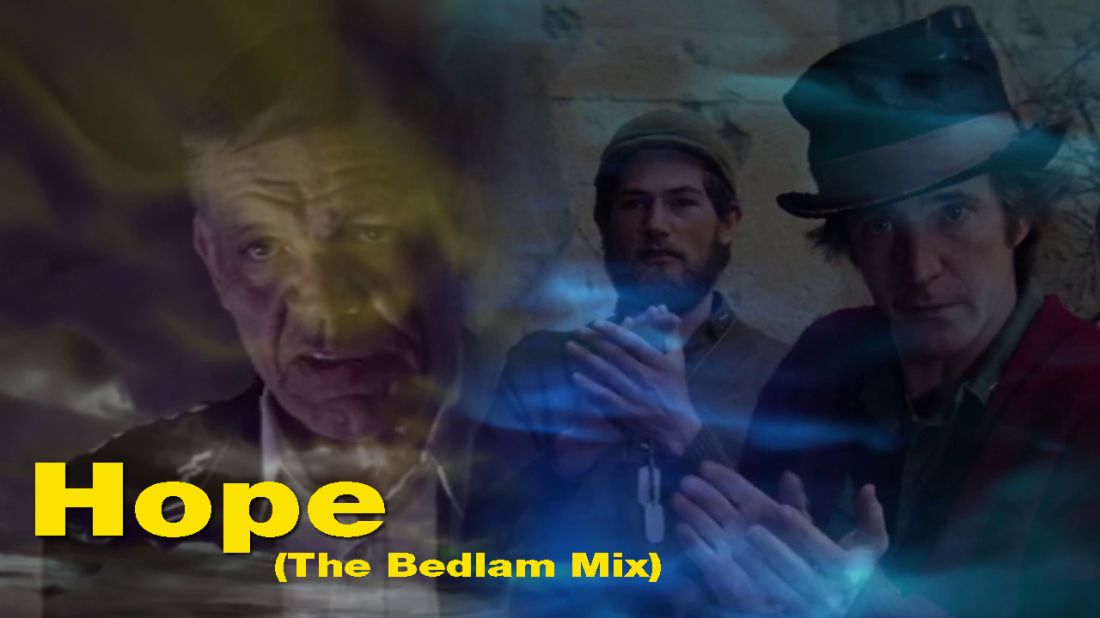 Hope (The Bedlam Mix)